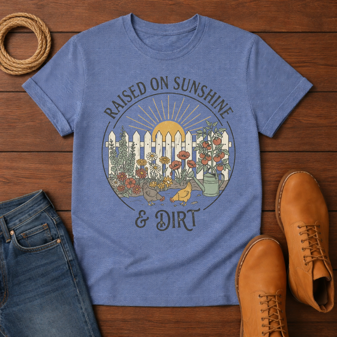 Sunshine and Dirt T-Shirt