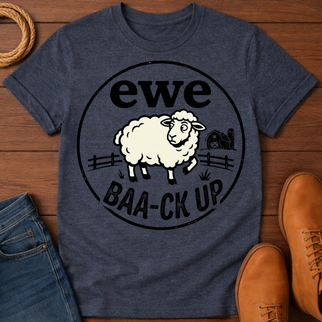 Ewe Backup T-Shirt