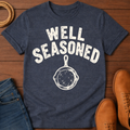 Well Seasoned T-Shirt