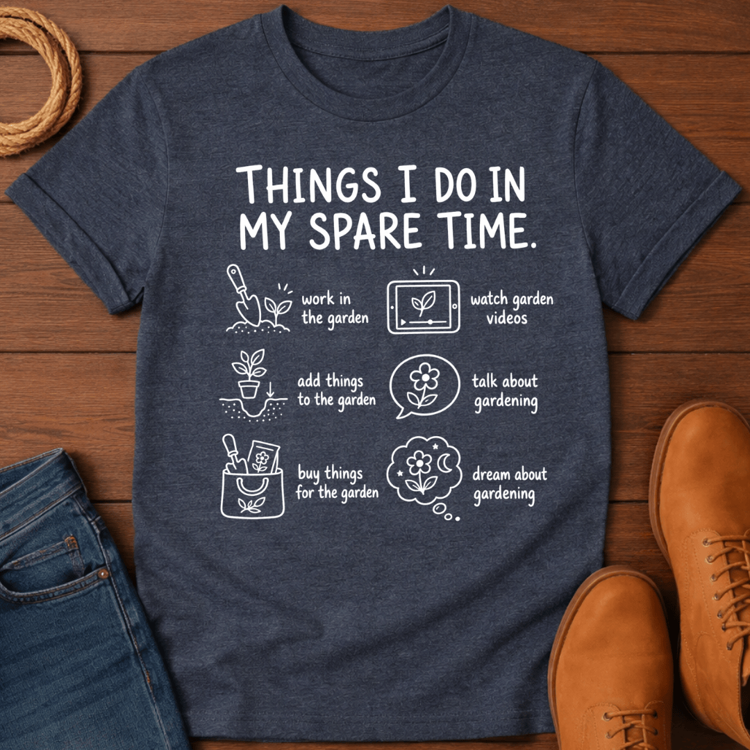 Things I Do 4 T-Shirt