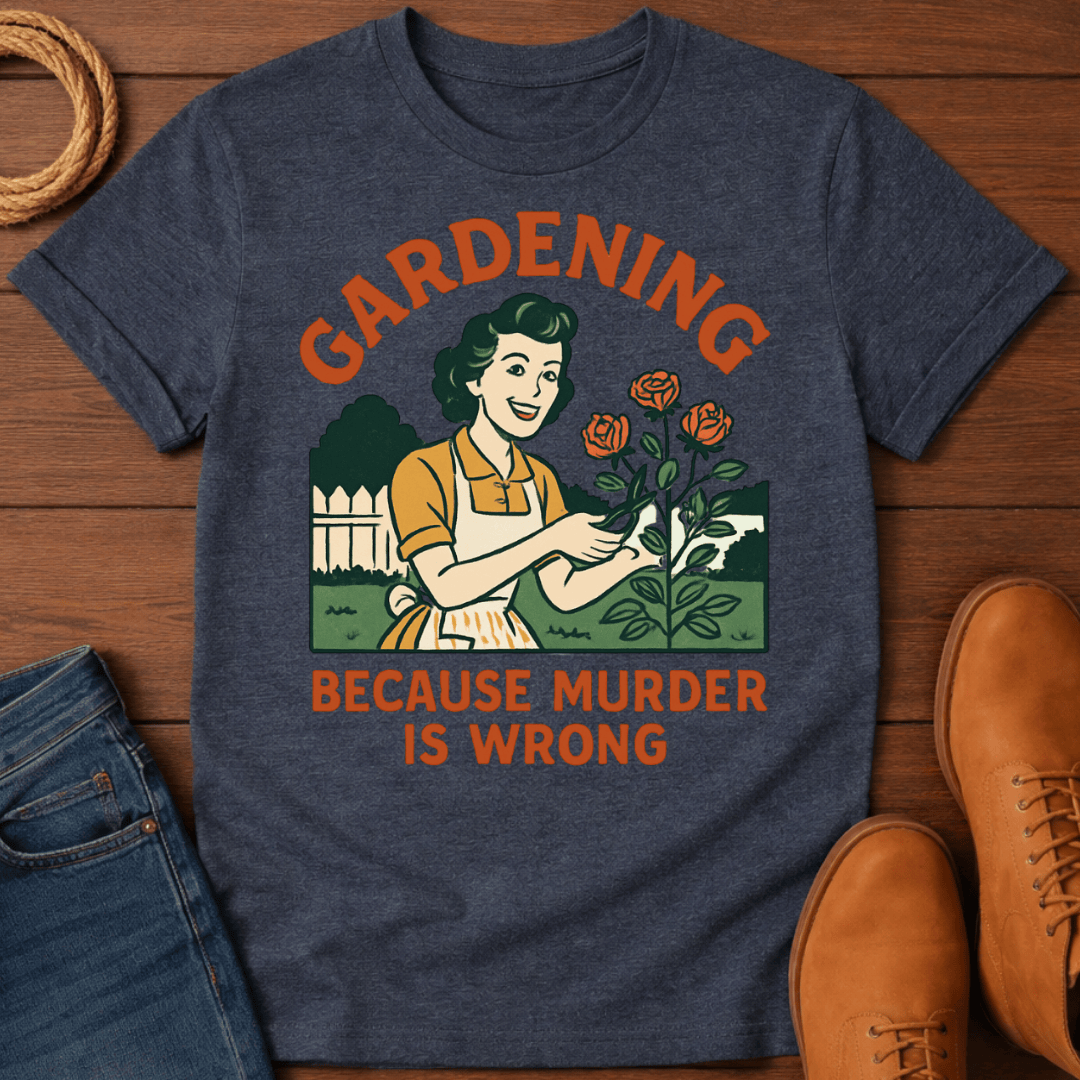 Gardening T-Shirt