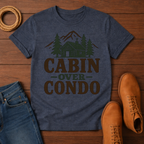 Cabin Over Condo T-Shirt