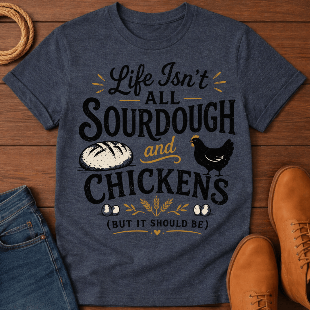 Life Isn't T-Shirt