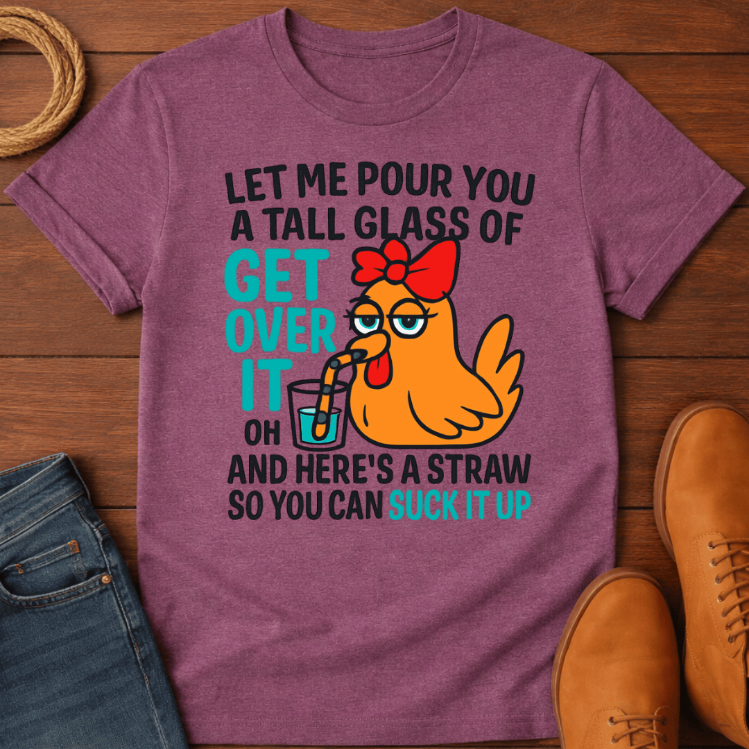 Let Me Pour T-Shirt