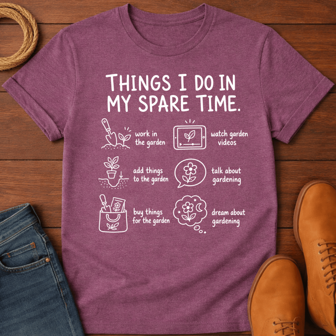 Things I Do 4 T-Shirt