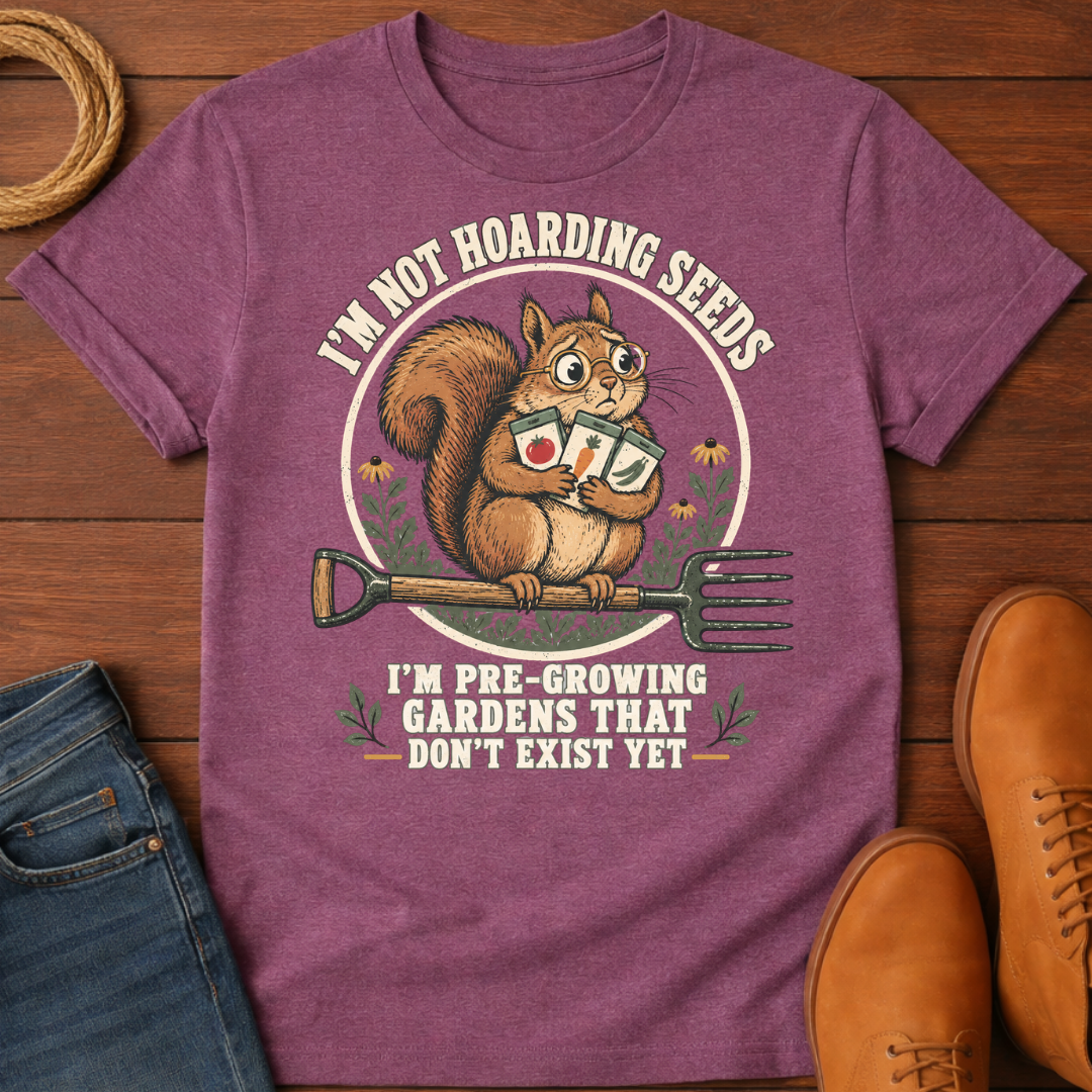 Hoarding Seeds T-Shirt
