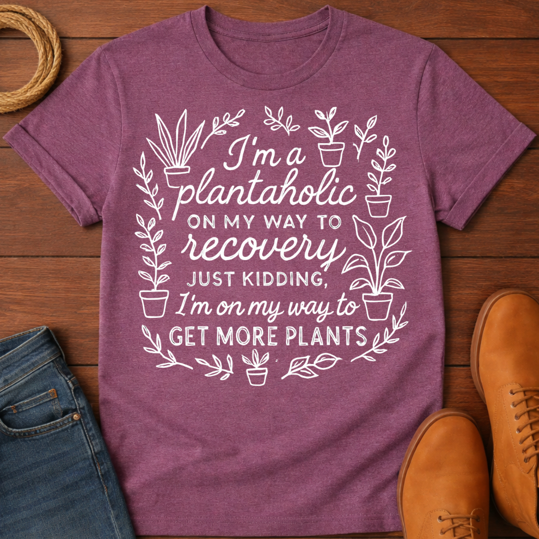 Plantaholic T-Shirt