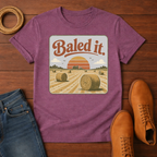 Baled It T-Shirt