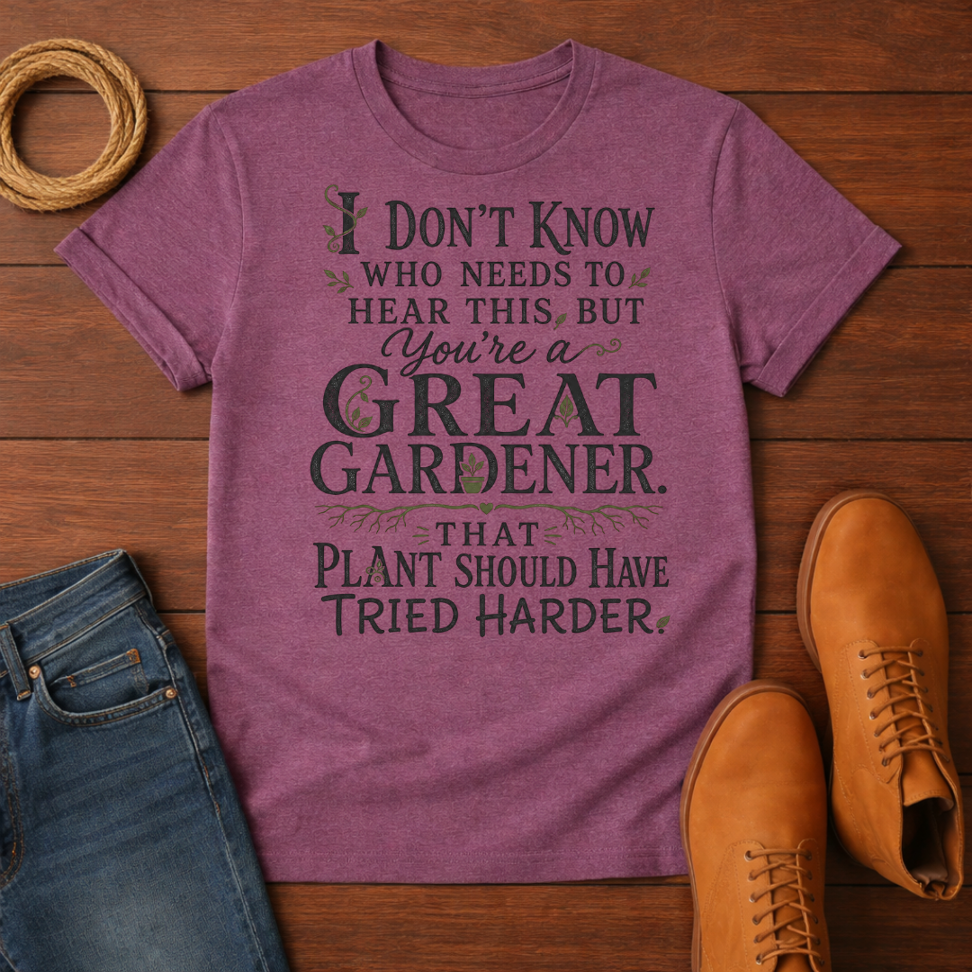 You Are Great T-Shirt