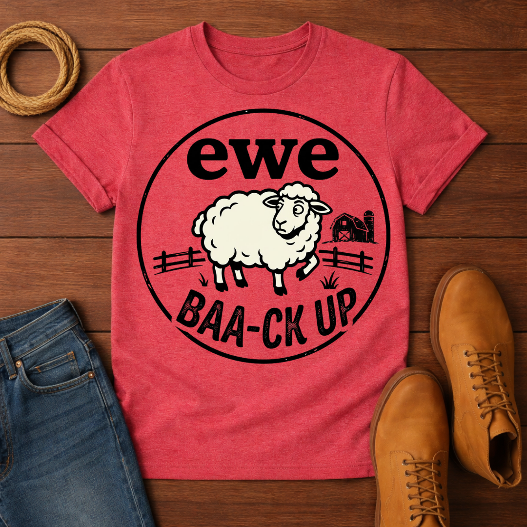 Ewe Backup T-Shirt