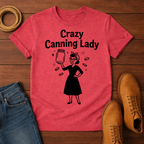 Crazy Canning Lady 3 T-Shirt