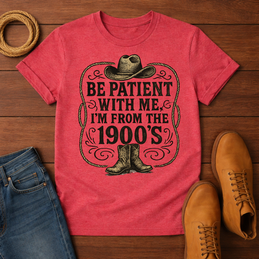 Be Patient T-shirt