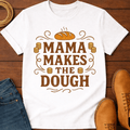 Mama's Dough T-Shirt