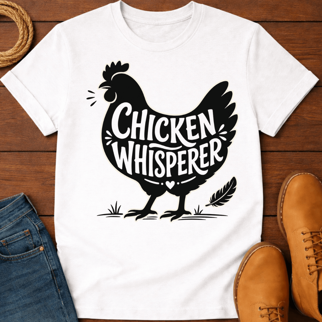 Hen Whisperer T-Shirt