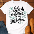 Life Is Better T-Shirt