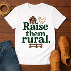 Raise Them Rural T-shirt