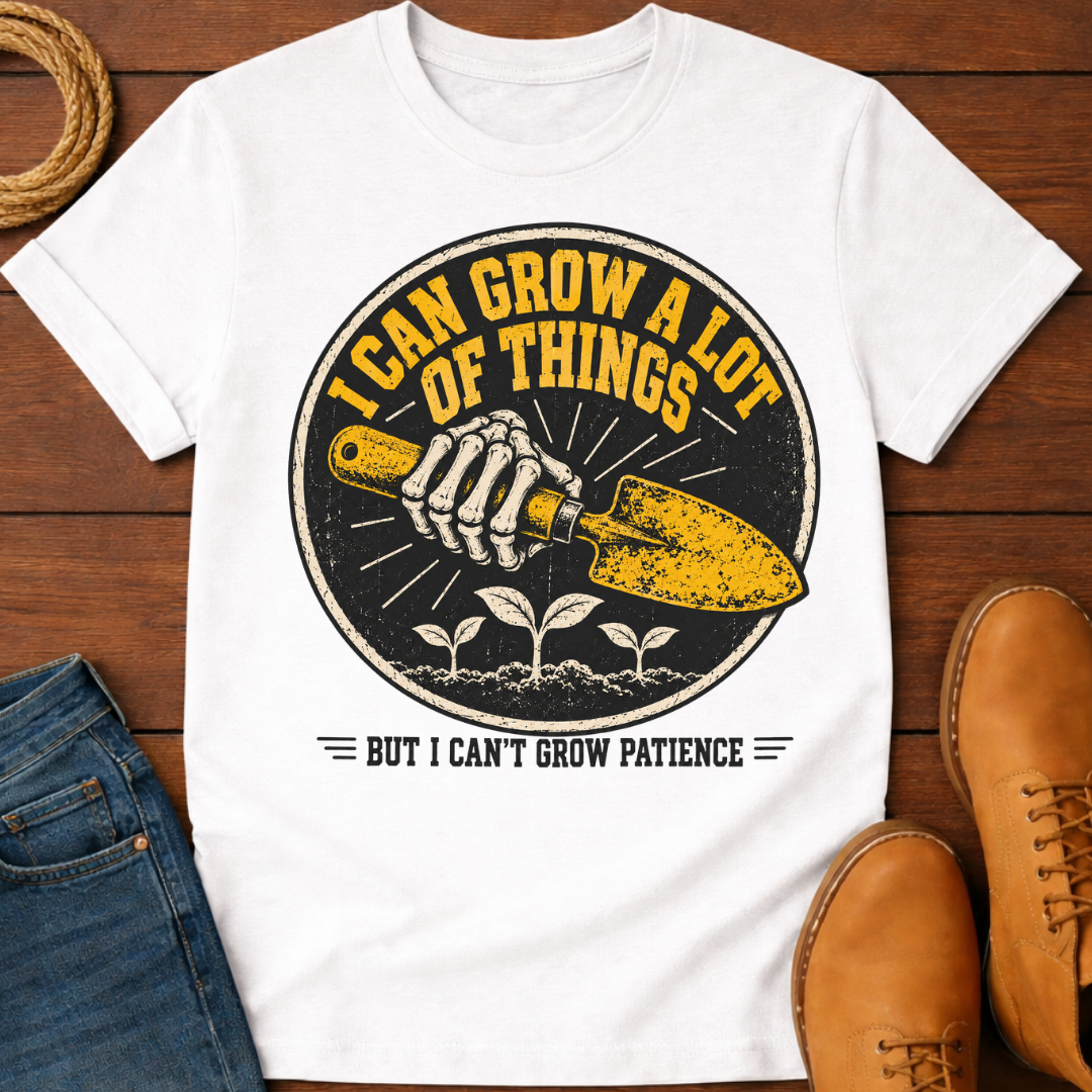 Grow Patience T-Shirt