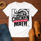 Chicken Math 2 T-Shirt