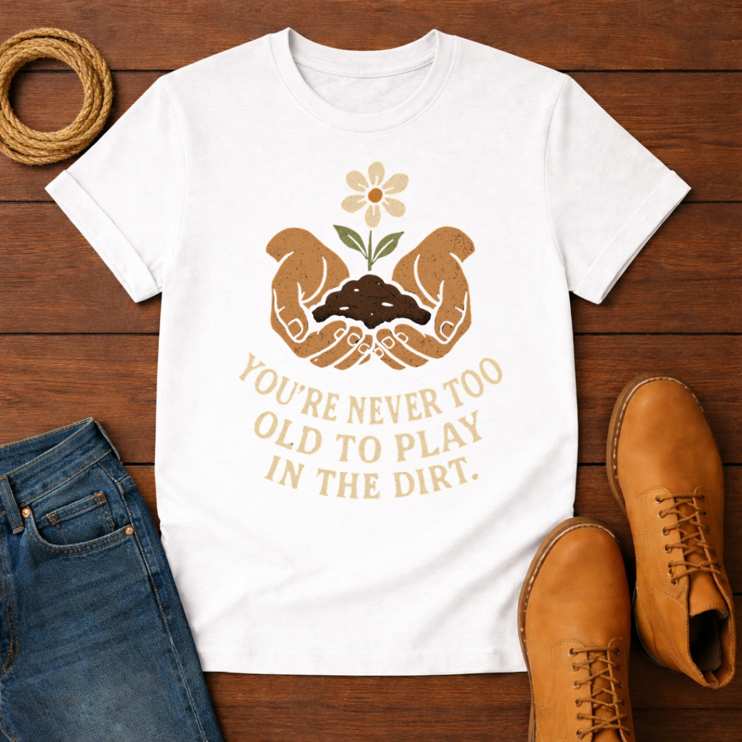 Never Too Old T-Shirt