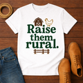 Raise Rural T-Shirt
