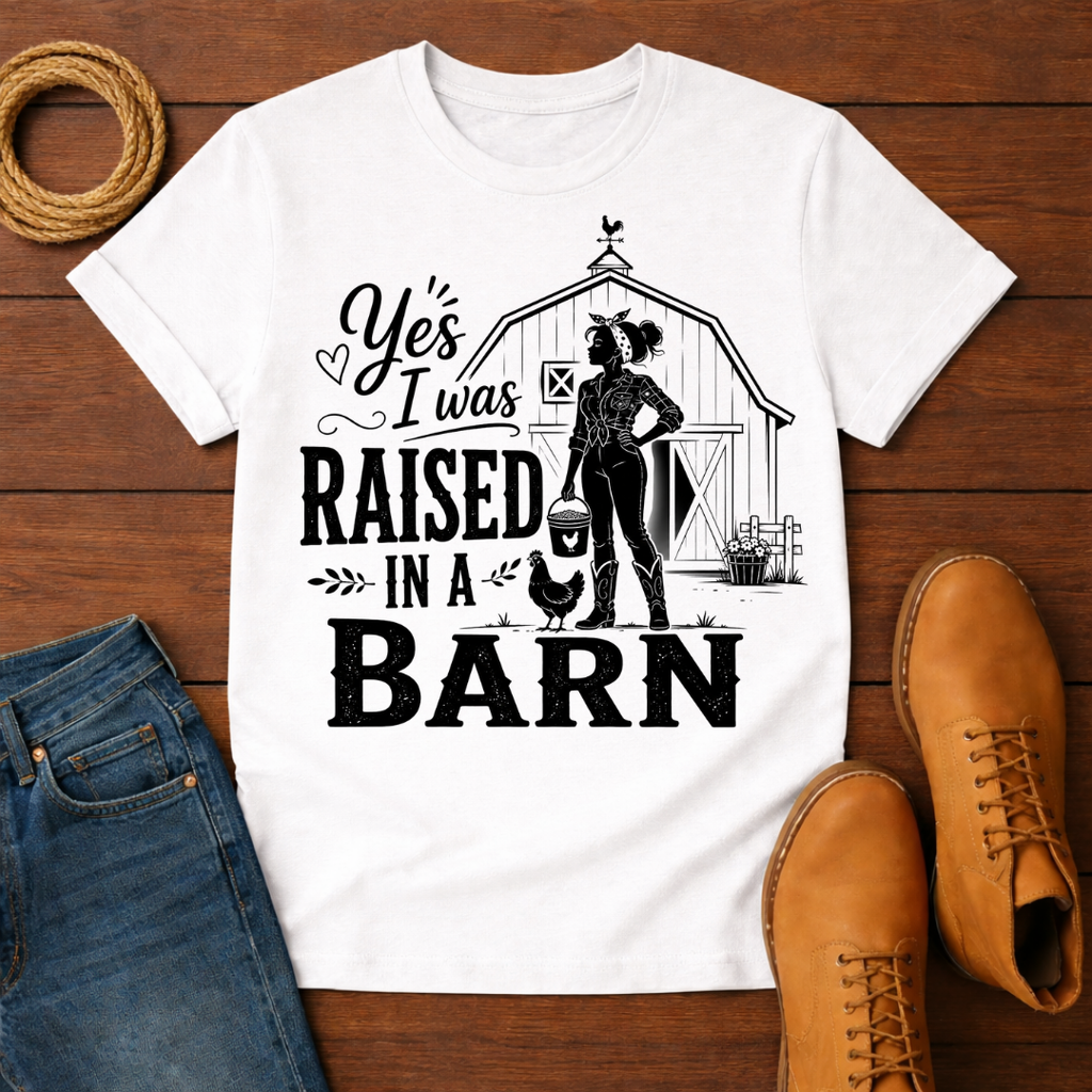 Raised In A Barn 3 T-Shirt