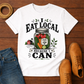 I Eat Local T-Shirt