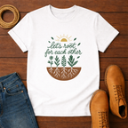 Lets Root For Eachother T-shirt
