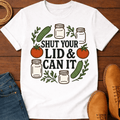 Shut It 2 T-Shirt