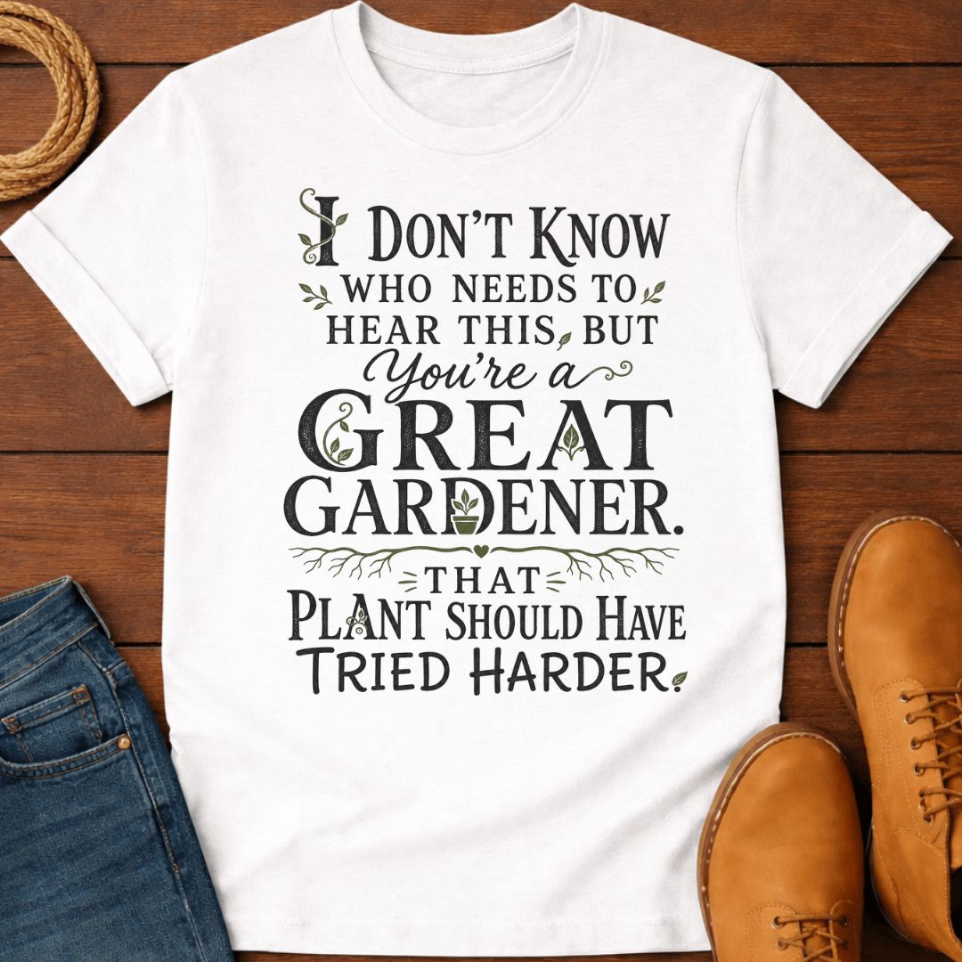 You Are Great T-Shirt