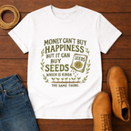 Money Can't Buy T-shirt